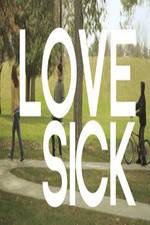 Watch Love Sick Myflixer