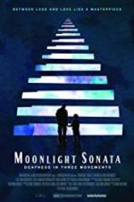 Watch Moonlight Sonata: Deafness in Three Movements Myflixer