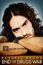Watch Russell Brand: End the Drugs War Myflixer