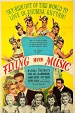 Watch Flying with Music Myflixer