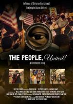 Watch The People, United! A Cinematic Diary Myflixer