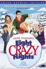 Watch Eight Crazy Nights Myflixer