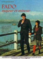 Watch Fado, Major and Minor Myflixer