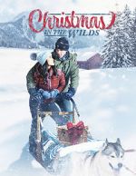 Watch Christmas in the Wilds Myflixer