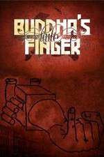 Watch Buddha\'s Little Finger (2015 Myflixer