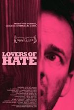 Watch Lovers of Hate Myflixer