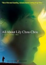 Watch All About Lily Chou-Chou Myflixer