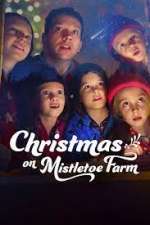 Watch Christmas on Mistletoe Farm Myflixer