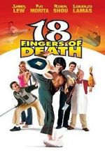 Watch 18 Fingers of Death! Myflixer
