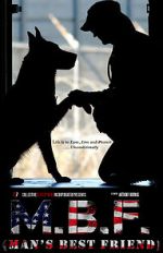 Watch MBF: Man\'s Best Friend Myflixer