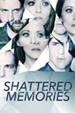 Watch Shattered Memories Myflixer