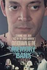 Watch Overdrawn at the Memory Bank Myflixer