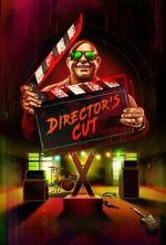 Watch Director\'s Cut Myflixer