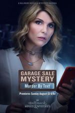 Watch Garage Sale Mystery: Murder by Text Myflixer