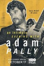 Watch An Intimate Evening with Adam Pally (TV Special 2025) Myflixer