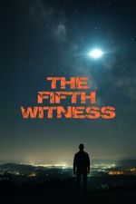 Watch The Fifth Witness Myflixer