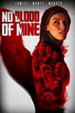 Watch No Blood of Mine Myflixer