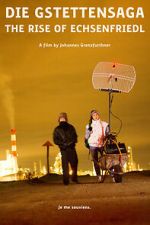 Watch Die Gstettensaga: The Rise of Echsenfriedl Myflixer