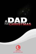 Watch A Dad for Christmas Myflixer
