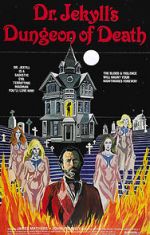 Watch Dr. Jekyll\'s Dungeon of Death Myflixer