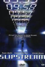 Watch Slipstream Myflixer