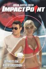 Watch Impact Point Myflixer