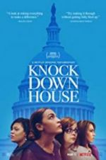 Watch Knock Down the House Myflixer