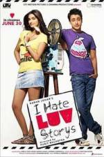 Watch I Hate Luv Storys Myflixer