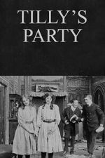Watch Tilly\'s Party Myflixer