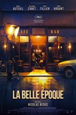 Watch La Belle Époque Myflixer