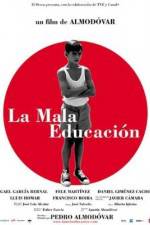 Watch La mala educación Myflixer