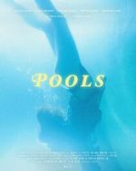 Watch Pools Myflixer