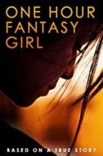 Watch One Hour Fantasy Girl Myflixer