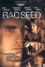 Watch Bad Seed Myflixer