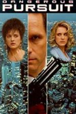 Watch Dangerous Pursuit Myflixer