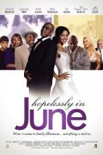 Watch Hopelessly in June Myflixer