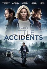 Watch Little Accidents Myflixer