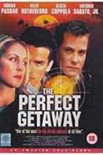Watch The Perfect Getaway Myflixer