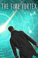 Watch The Time Vortex Myflixer