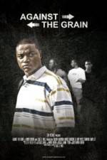 Watch Against the Grain Myflixer