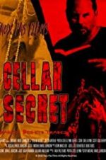 Watch Cellar Secret Myflixer
