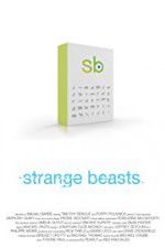 Watch Strange Beasts Myflixer