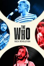Watch The Who: Rock Revoltion Myflixer