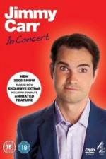 Watch Jimmy Carr: In Concert Myflixer