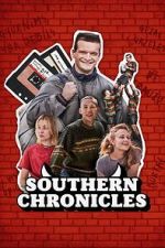 Watch Southern Chronicles Myflixer