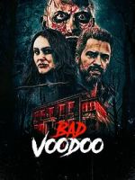 Watch Bad Voodoo Myflixer
