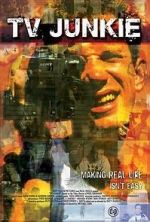 Watch TV Junkie Myflixer