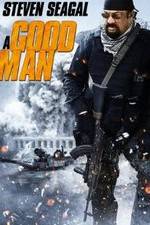 Watch A Good Man Myflixer