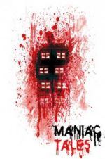 Watch Maniac Tales Myflixer