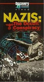 Watch Nazis: The Occult Conspiracy Myflixer